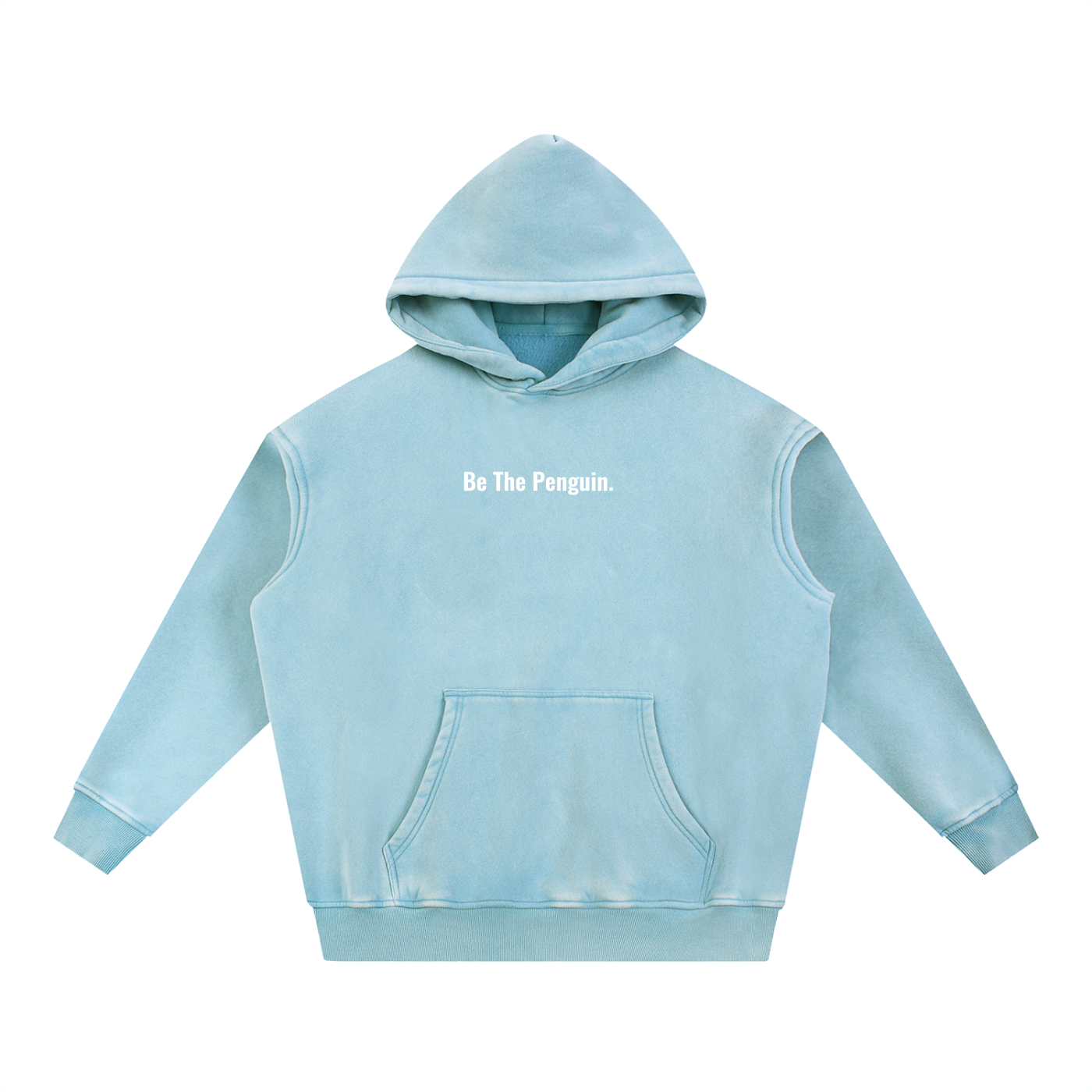 "Be the Penguin" Over-Sized Hoodie